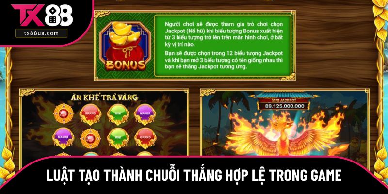 Luật tạo thành chuỗi thắng hợp lệ trong game Luật tạo thành chuỗi thắng hợp lệ trong game