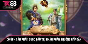 Cờ Úp - Sản Phẩm Cược Đấu Trí Nhận Phần Thưởng Hấp Dẫn