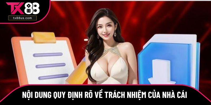 Điều khoản đề cập rõ trách nhiệm của nhà cái tại chính sách Điều khoản đề cập rõ trách nhiệm của nhà cái tại chính sách